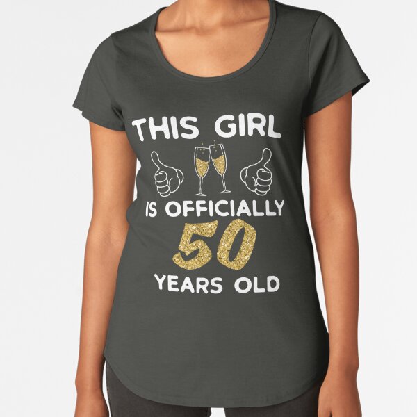 Womens This Girl Is Officially 50 Years Old 50th Birthday Gift