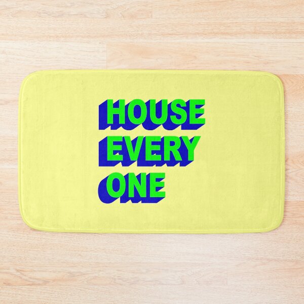 Item preview, House Every One designed and sold by XicaCo.