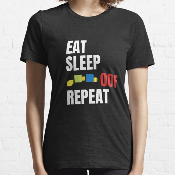 Roblox Go Commit Die T Shirt By Smoothnoob Redbubble - oof roblox oof noob kids t shirt by smoothnoob redbubble