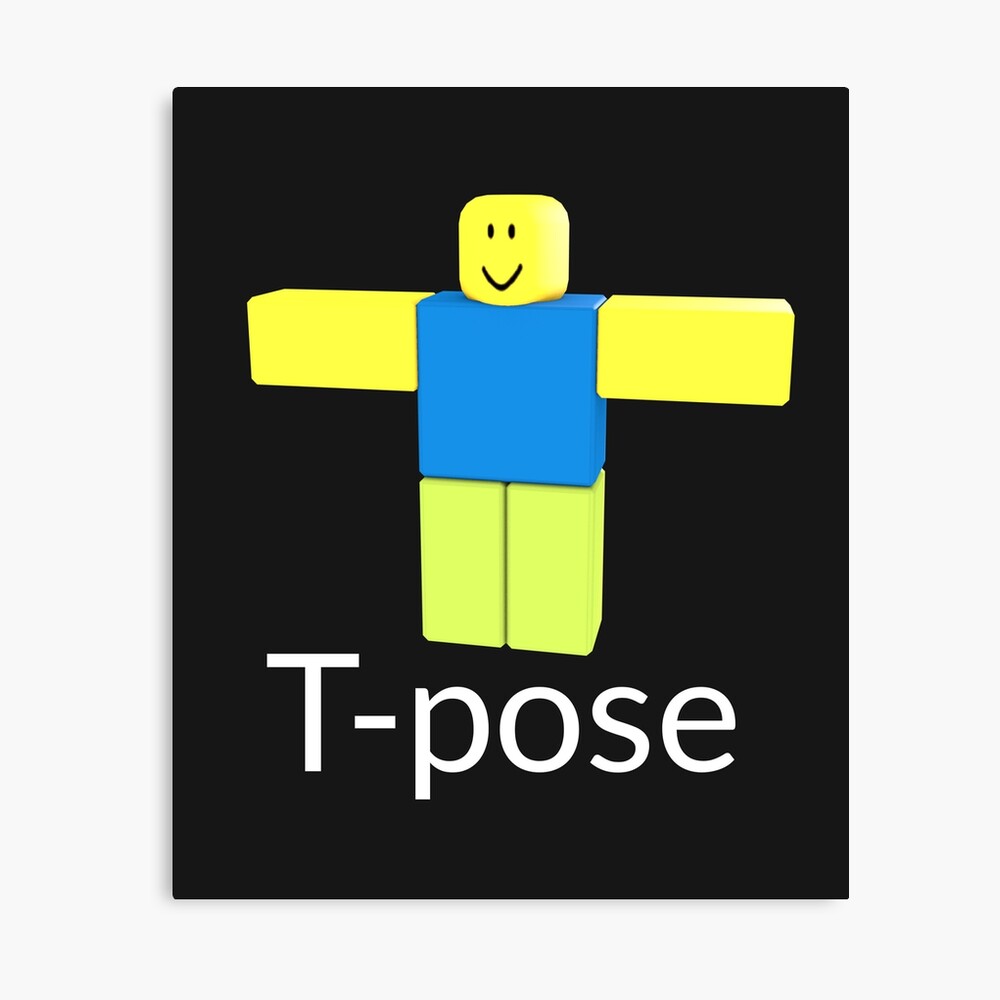 Roblox Noob T Pose Gift For Gamers Poster By Smoothnoob Redbubble - t pose roblox id
