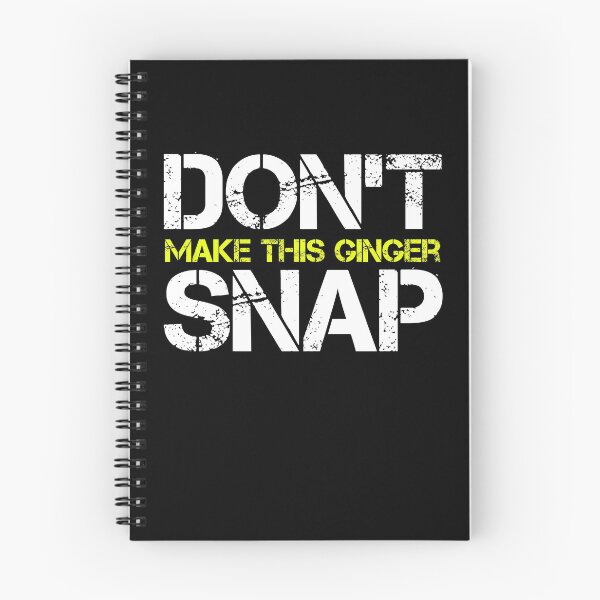 Item preview, Dont Make This Ginger Snap Funny quote Gift T-Shirt designed and sold by dotzi.