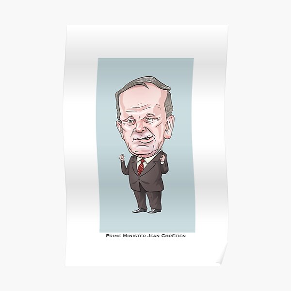 Jean Chretien Poster