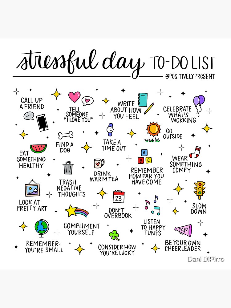  Stressful Day To Do List Positively Present Sticker For Sale By 