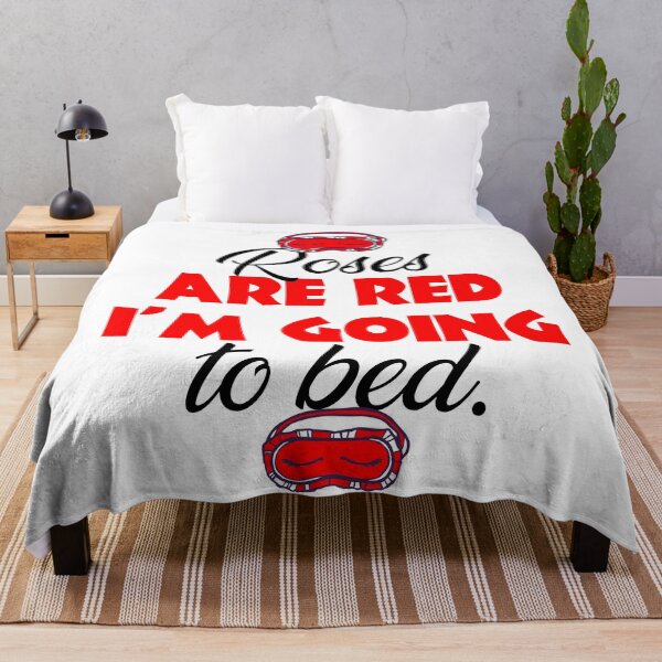 Item preview, ROSES ARE RED I'M GOING TO BED designed and sold by MallsD.