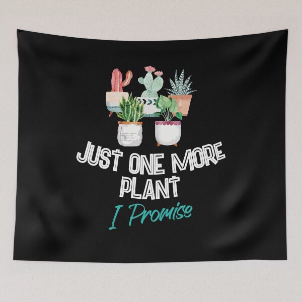 Item preview, Just One More Plant I Promise - Houseplant Appreciation Day Gift designed and sold by Dressed For  Duty.