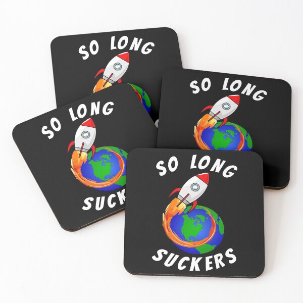 Item preview, So long suckers designed and sold by Tdork.