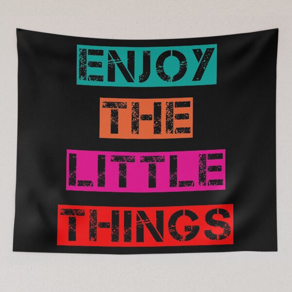 Item preview, Enjoy The Little Things designed and sold by ThiagoBeck.