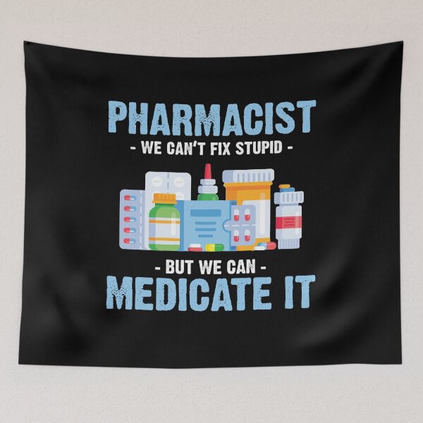 Item preview, Pharmacist We Can't Fix Stupid - Pharmacy Technician Student Day Gift designed and sold by Dressed For  Duty.