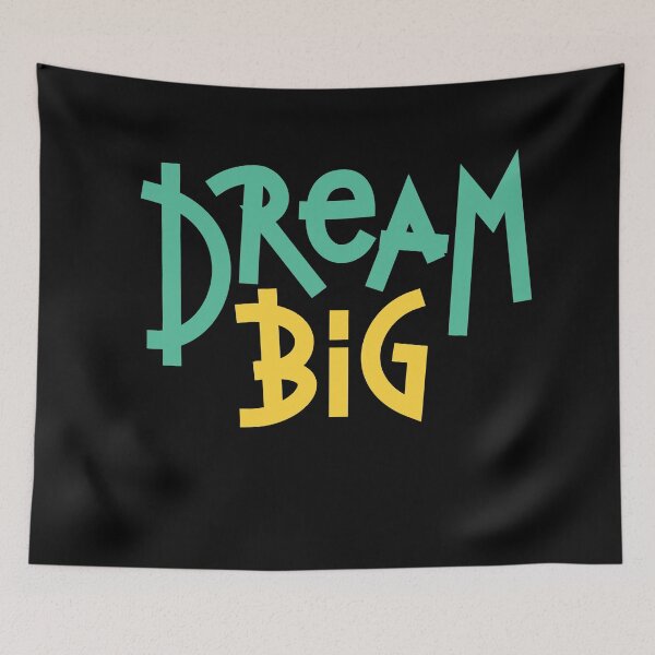 Item preview, Dream Big designed and sold by ThiagoBeck.