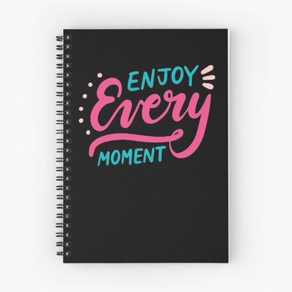 Item preview, Enjoy Every Moment designed and sold by ThiagoBeck.
