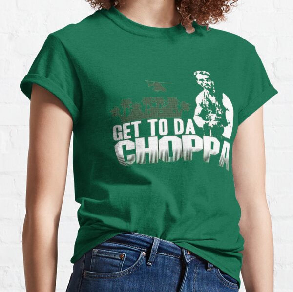 get to the choppa arnold