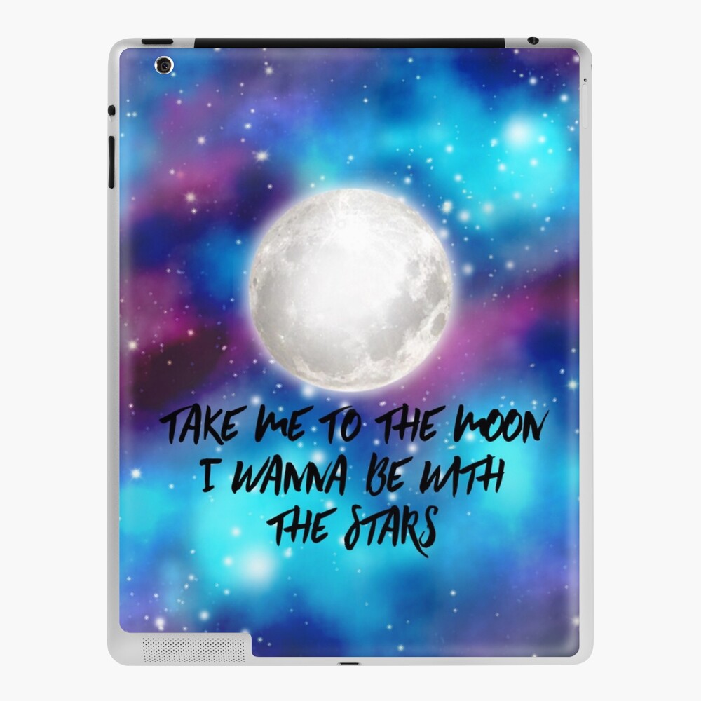 Phora Lyrics Take Me To The Moon Galaxy Ipad Case Skin By Zshorty78 Redbubble Yeah, she said she never been in love all she ever did was give her love everyone, they on. redbubble