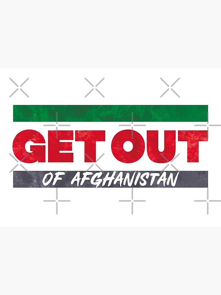 Get Out of Afghanistan by BethsdaleArt
