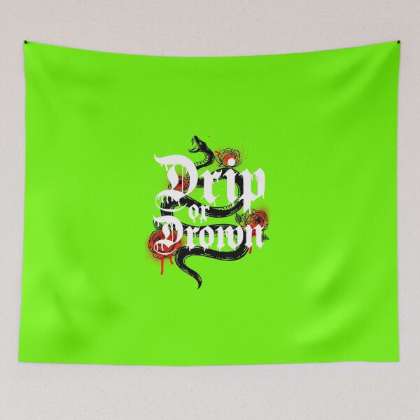 Item preview, DRiP OR DROWN designed and sold by pineappledrippd.