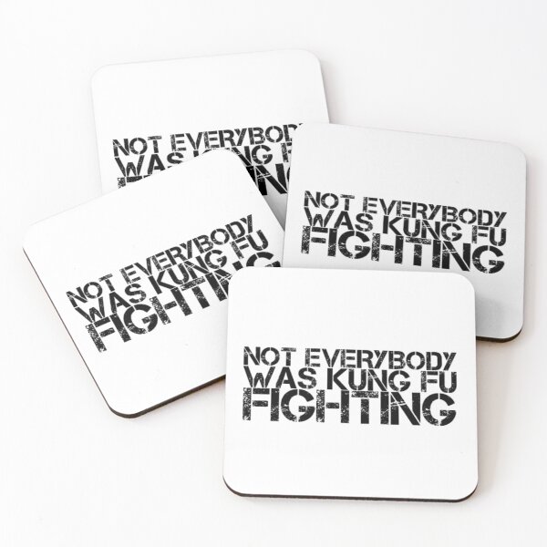 Item preview, NOT EVERYBODY WAS KUNG FU FIGHTING designed and sold by creativeliberty.