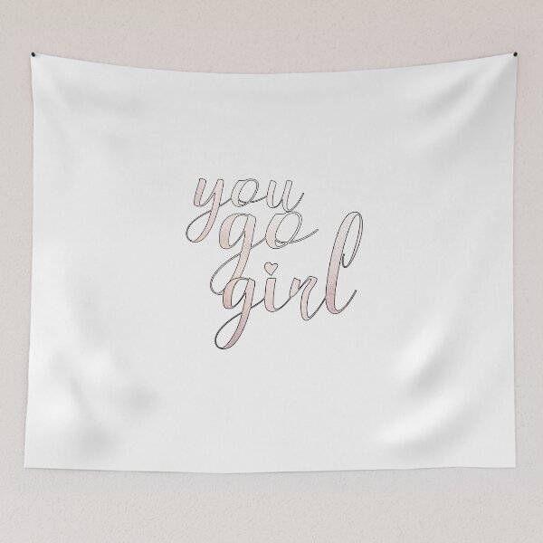 Item preview, You Go Girl  designed and sold by TheWriteShoppe.