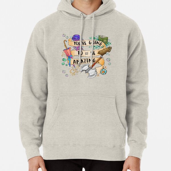 You're Going To Be Amazing Pullover Hoodie