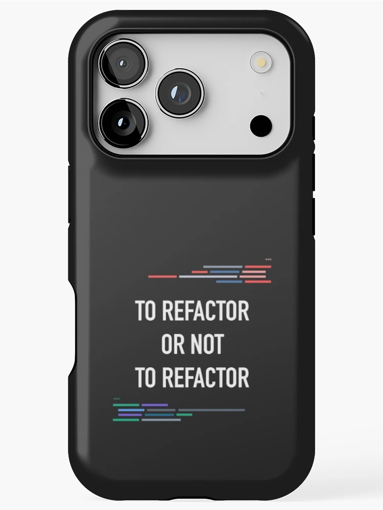 Thumbnail 1 of 4, iPhone Case, Developer To Refactor or Not To Refactor Code designed and sold by bliptee.