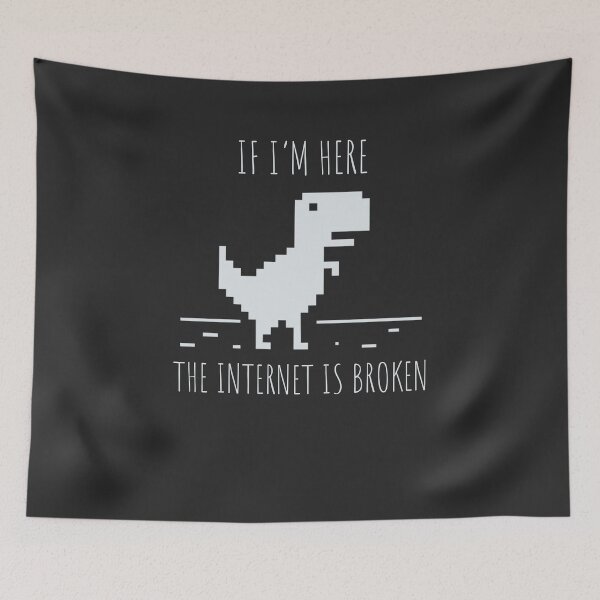 Item preview, Developer If I'm here the Internet is Broken designed and sold by bliptee.