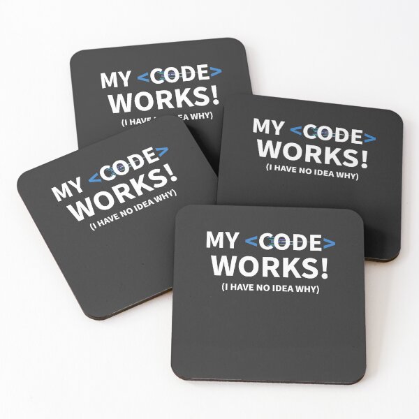 Item preview, Developer My Code Works (I Have No Idea Why) designed and sold by bliptee.