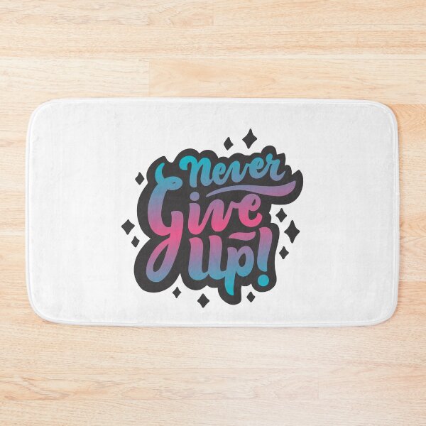 Item preview, Never Give Up designed and sold by ThiagoBeck.