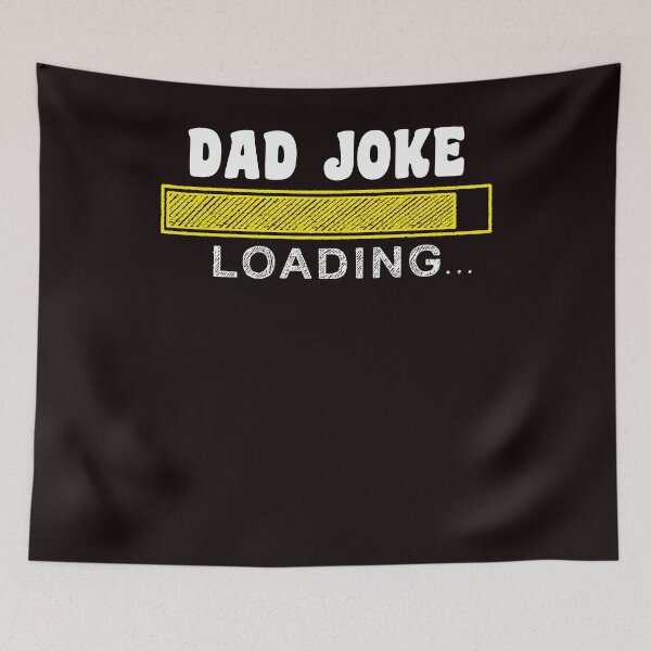 Item preview, LOADING DAD JOKE-Funny Design designed and sold by Weloveshirts.