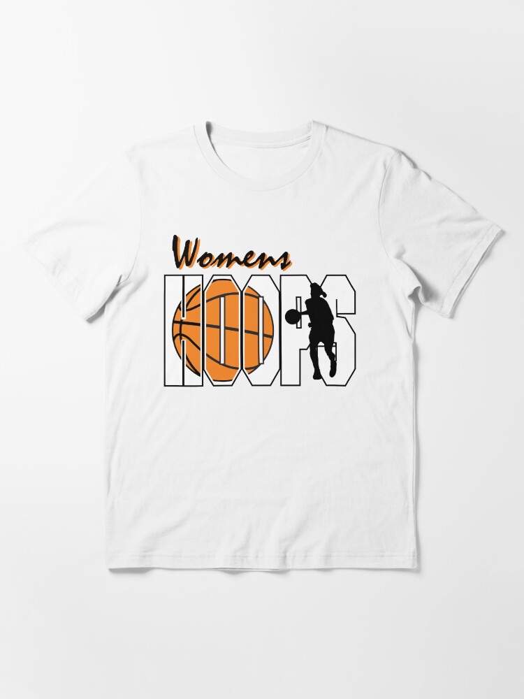 "Basketball Women's Hoops Women's" Tshirt for Sale by SportsTShirts