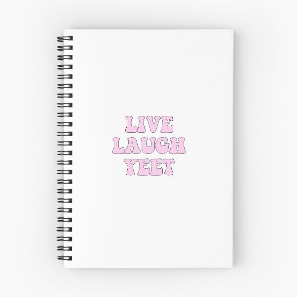 Item preview, Live laugh Yeet - pink  designed and sold by Kliethermes28.