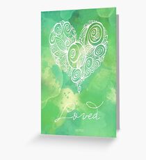 Heart Chakra - Loved Greeting Card