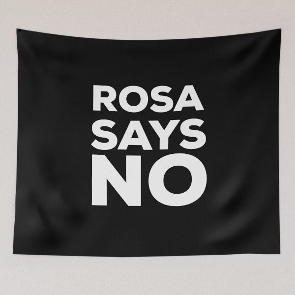 Item preview, ROSA PARKS -ROSA SAYS NO - Retro Style Bold Design designed and sold by tinytiger77.