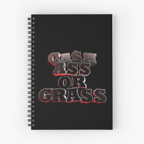 Item preview, CASH ASS OR GRASS designed and sold by ANDIBLAIR.