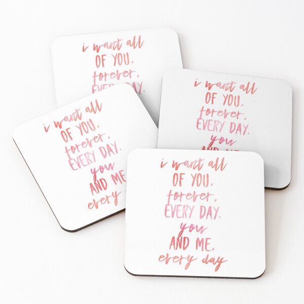 Item preview, I want all of you, forever, every day. You and me, every day designed and sold by Mahedi Hasan Fahim.