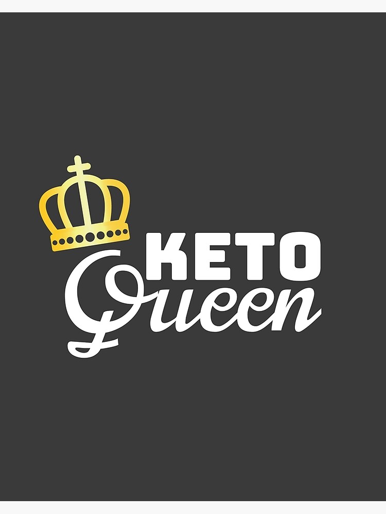 Low Carb Diet Gift Keto Queen Womens Keto Gift Art Board Print for Sale by  tispy