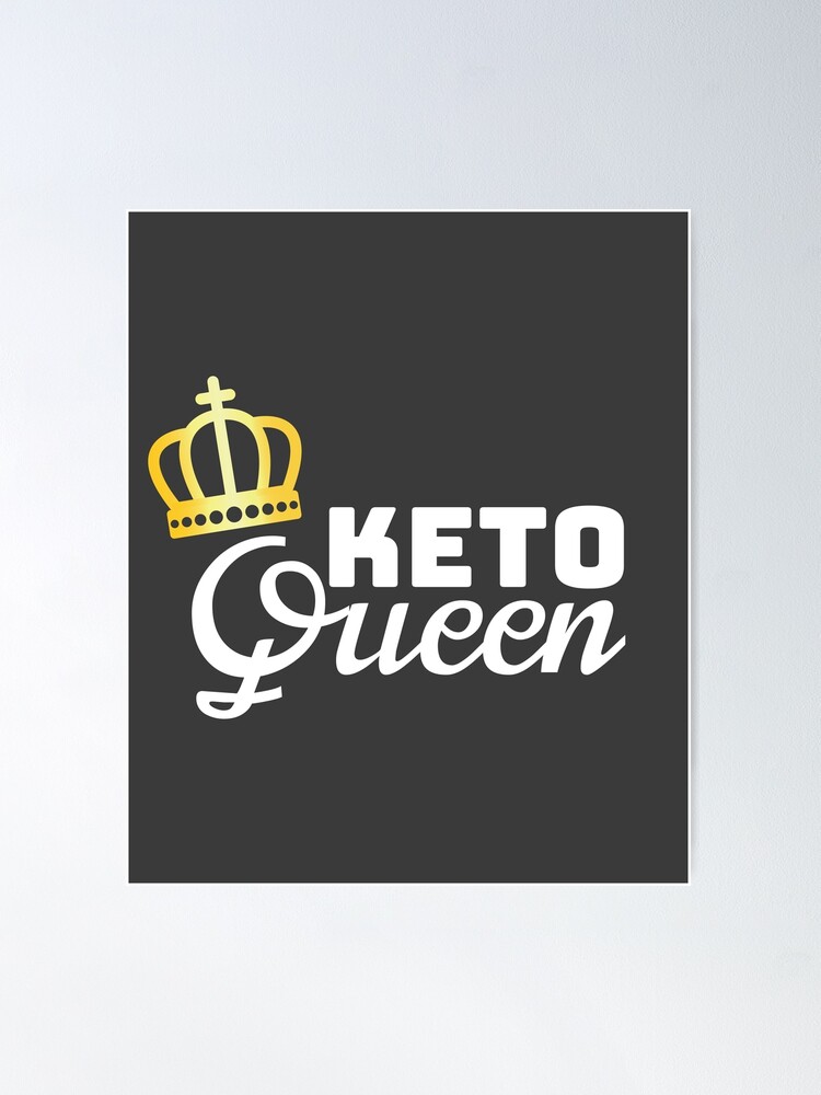 Low Carb Diet Gift Keto Queen Womens Keto Gift Poster for Sale by tispy