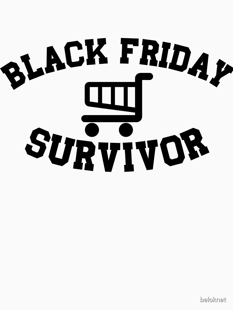 Black Friday Survivor by beloknet
