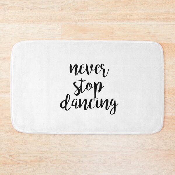 Item preview, Never Stop Dancing designed and sold by swiftiefan99.