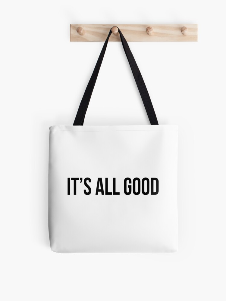 It's All Good Sticker for Sale by swiftiefan99