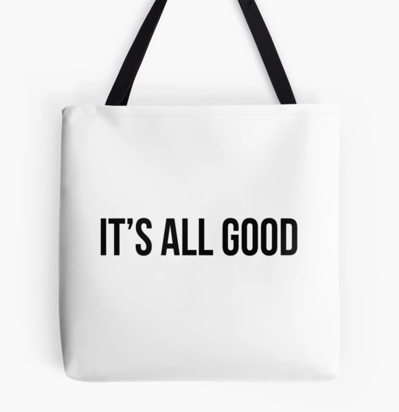 It's All Good Sticker for Sale by swiftiefan99