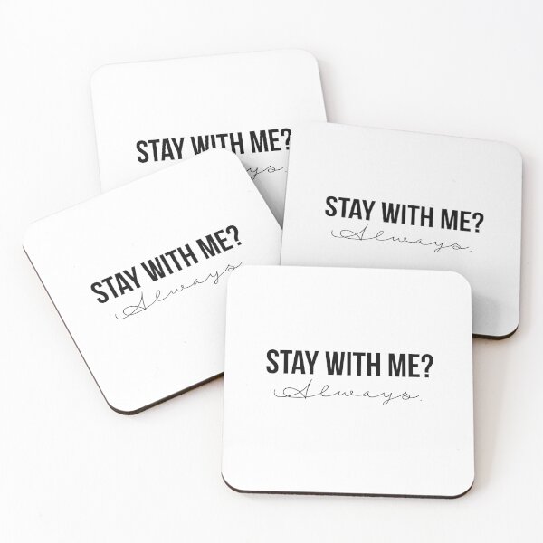 Item preview, Stay With Me? Always. designed and sold by swiftiefan99.