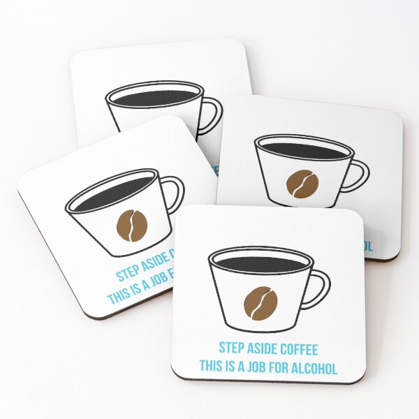 Item preview, Step aside coffee this is a job for alcohol designed and sold by AlcoholBvolume.