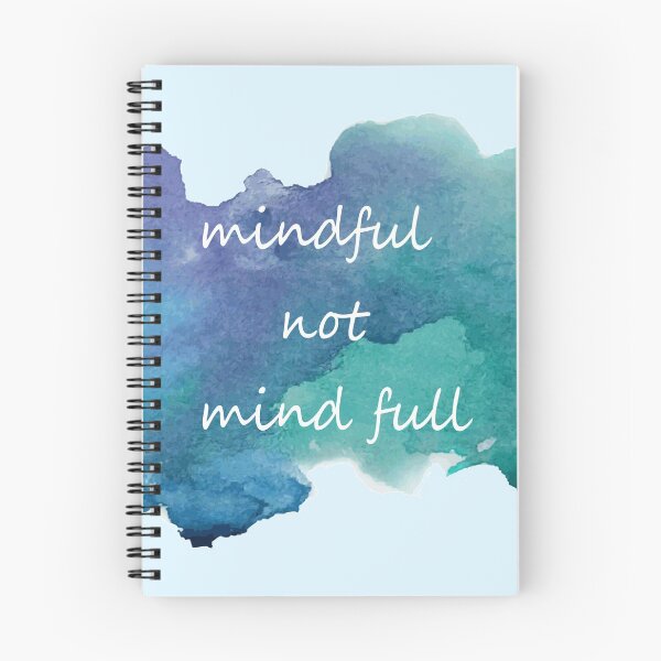 Item preview, mindful not mind full designed and sold by shallotman.
