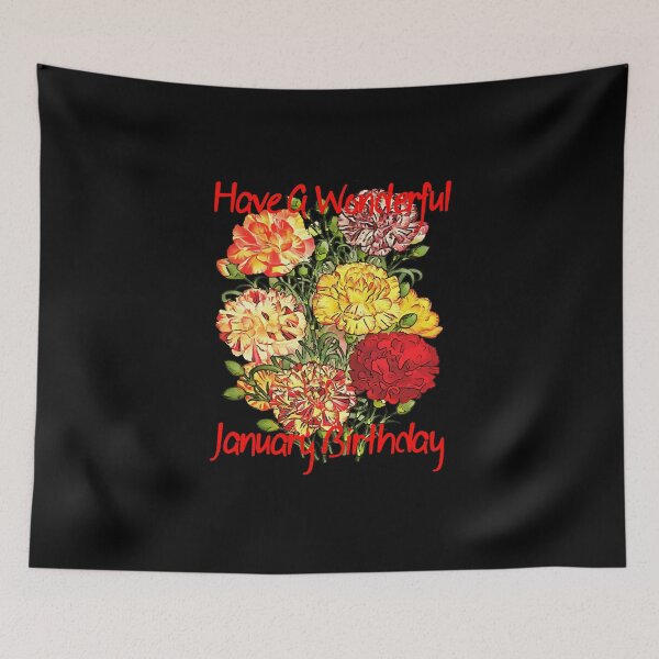 Item preview, Have A Wonderful January Birthday Greeting On Black designed and sold by taiche.