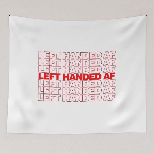 Item preview, Left Handed AF, T-Shirt, Tee, Shirt designed and sold by ModernDesigns7.