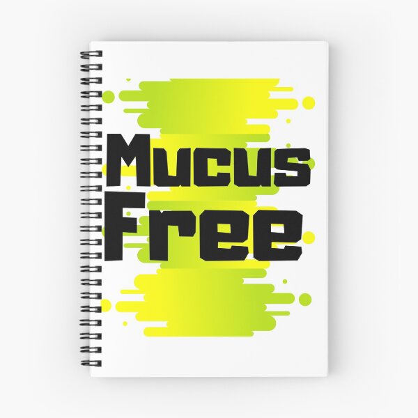 Item preview, Mucus Free designed and sold by Danyell369.