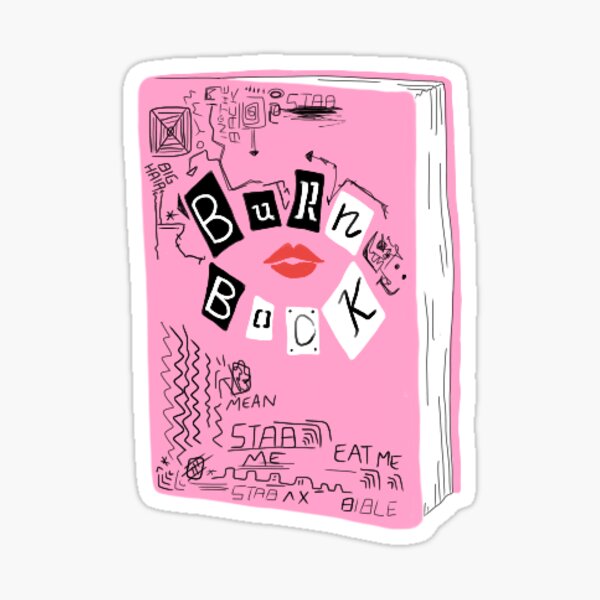 Burn Book Sticker for Sale by creeperawwwwman