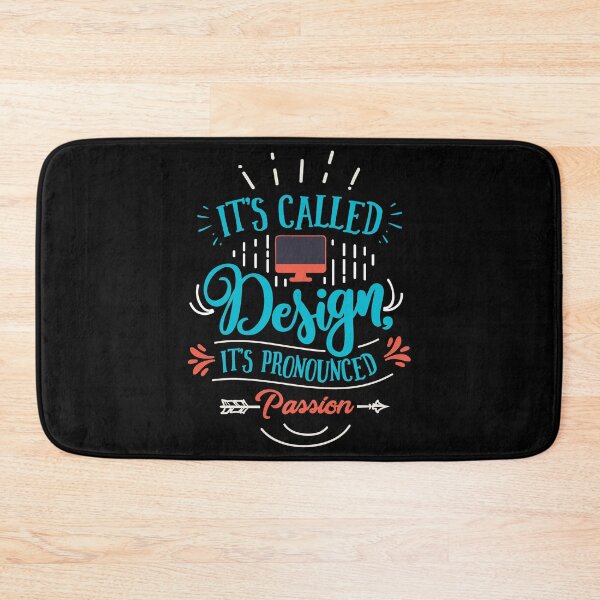 Item preview, It's Called Design, It's Pronounced Passion designed and sold by ThiagoBeck.