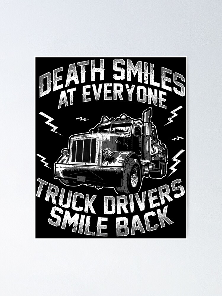 Being A Trucker Truck Driver Cool Driver Gift Poster