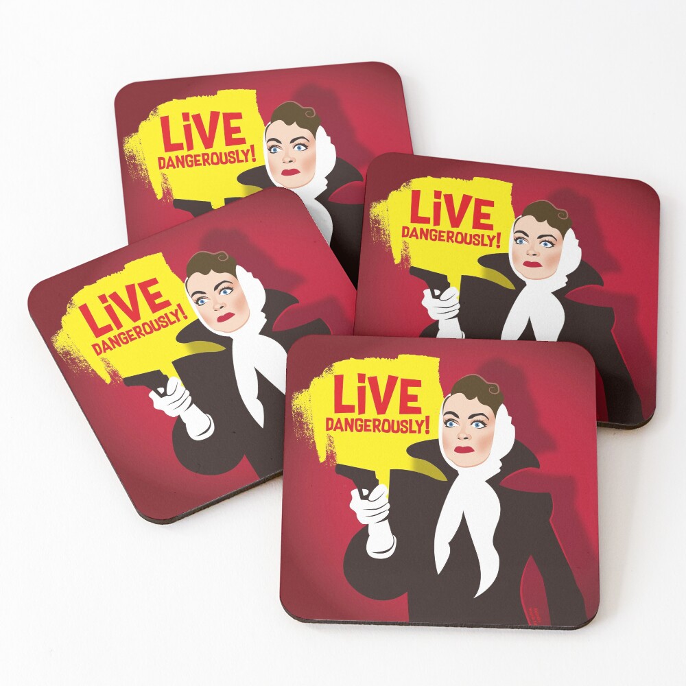 Live dangerously! Coasters (Set of 4)