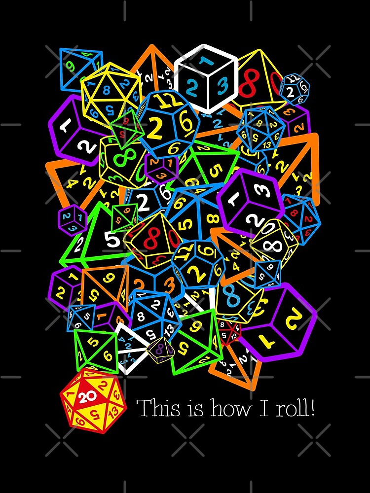 D&D (Dungeons and Dragons) - This is how I roll! by ccorkin