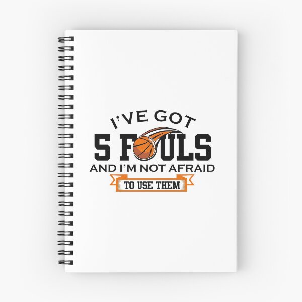 Item preview, Ive Got 5 Fouls Not Afraid To Use Them Basketball Player designed and sold by hadleydesigns.